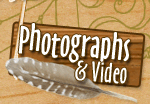Photographs and Videos